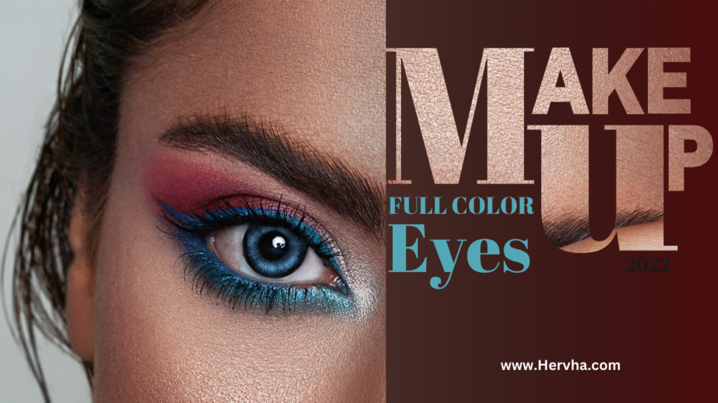 Full-Colour Make-Up Eyes A Comprehensive Guide to Bold and Vibrant Looks