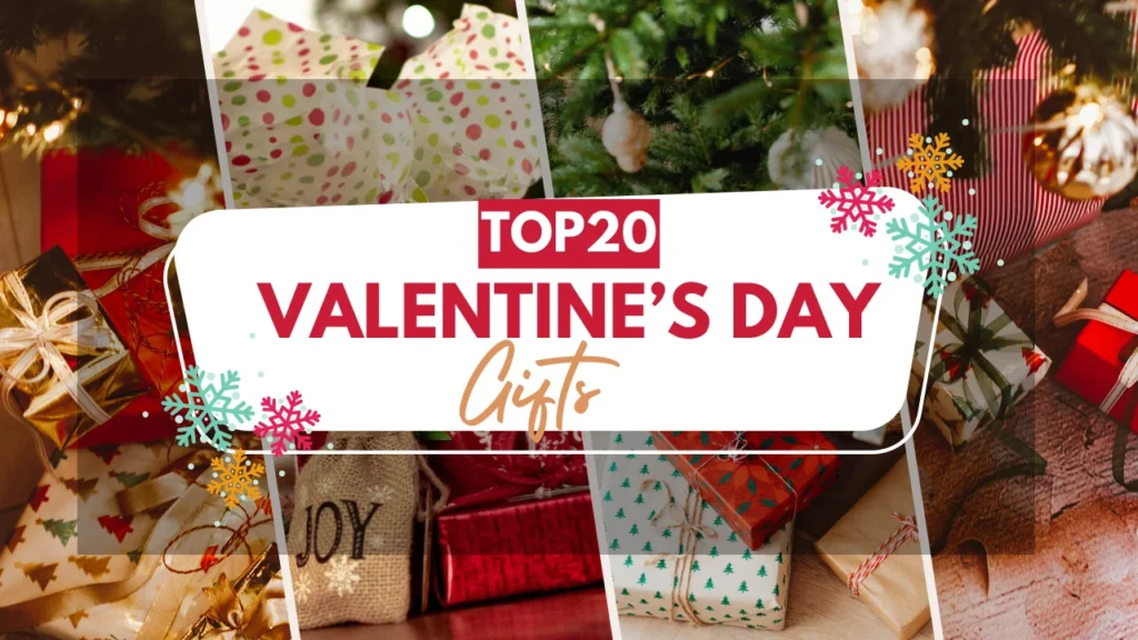 Top 20 Valentine’s Day Gifts to Show Your Love